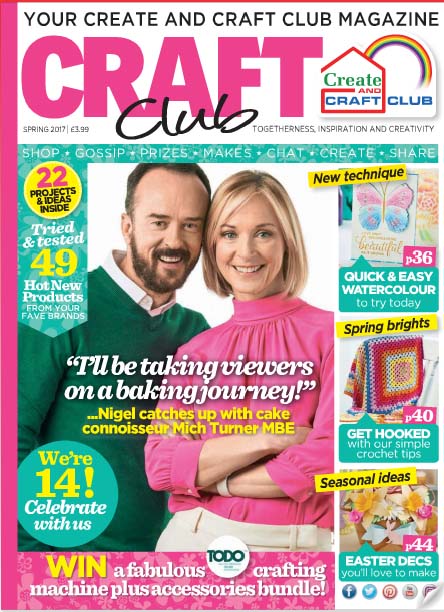 Magazine: Create and craft club members' magazine for Spring 2017 is ...