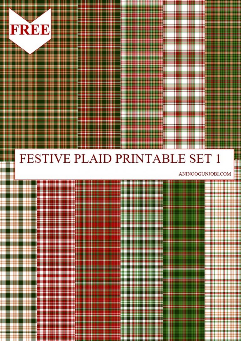 Free Printable- 30 Plaids Day 13: Festive Plaids Printable Set 1 - Crafters Media