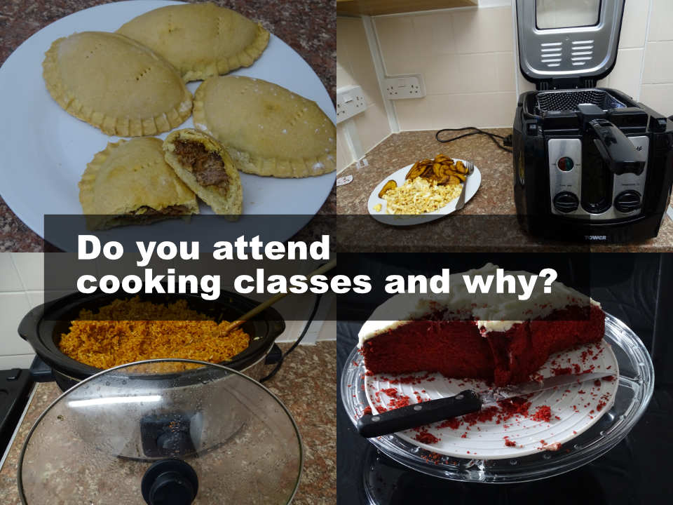 Do you attend cooking classes and why