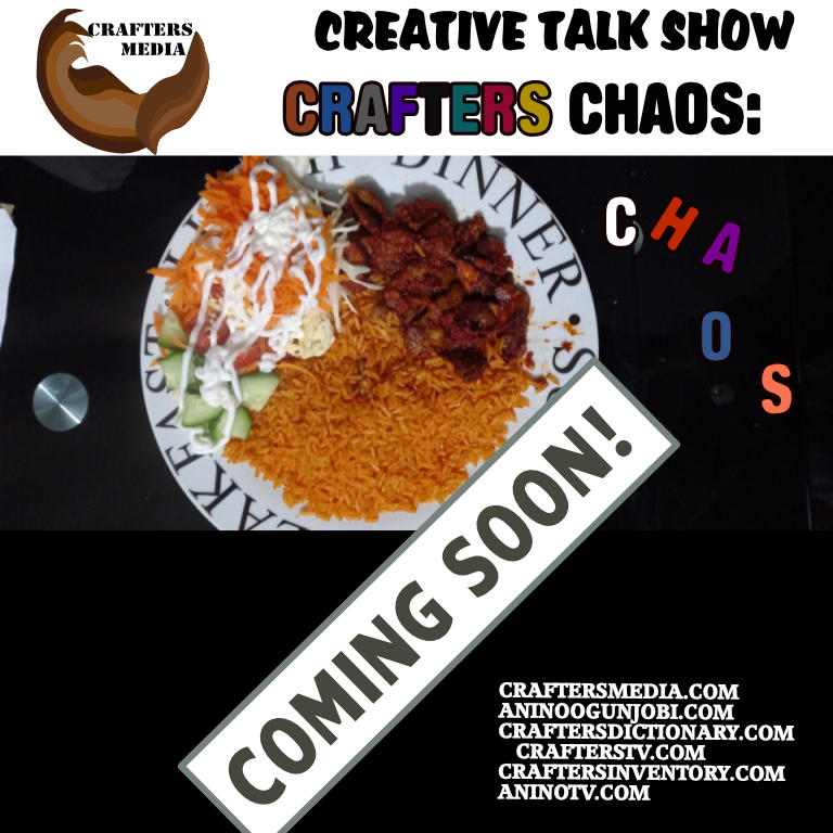 Crafters CHAOS by Crafters media and Anino Ogunjobi