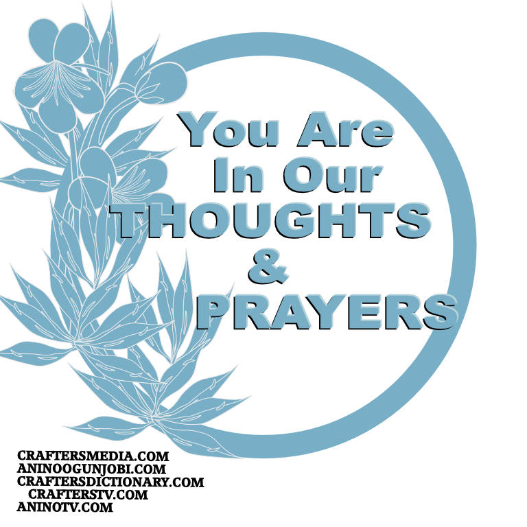 thoughts-and-prayers-greeting-card-for-April-2022-by-Anino-Ogunjobi-and-Crafters-TV